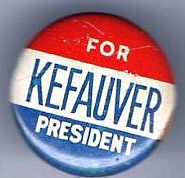1952  Kefauver button.
