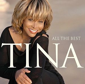 Tina Turner's “All the Best” album – a greatest hits compilation released in the U.K. as a two-disc set in November 2004, followed by a February 2005 release in the U.S. and abridged single-disc version in October 2005. Click for Amazon.