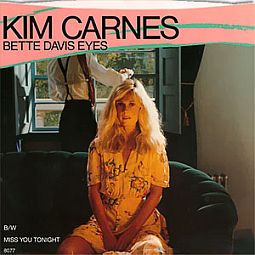 Cover for single of 'Bette Davis Eyes' by Kim Carnes released in 1981 by EMI. Click for digital.