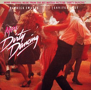 Cover of 1988's 'More Dirty Dancing' CD, which includes the Contours' original 1962 hit song 'Do You Love Me?,' which hit the 'Billboard Hot 100' for a second time in 1988. Click for CD.