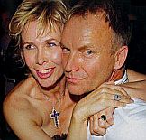 Trudie Styler and Sting.