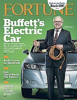 April 2009 Fortune magazine features Warren Buffett’s investment in electric car technology. Click for copy.