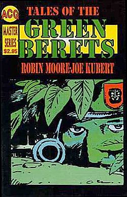 One of a series of paperback books that compiled the 1960s' Green Berets comic strips of Robin Moore and artist Joe Kubert. Click for related book.