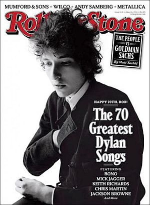 Rolling Stone magazine’s cover story tribute to Bob Dylan at his 70th birthday, May 24, 2011. Click for copy.