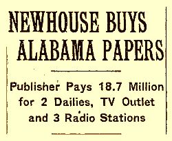 Dec 1955: Newhouse makes Alabama deal.