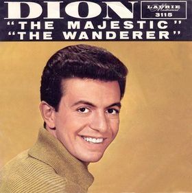 1961-62: Laurie Records single sleeve with Dion’s hit song, “The Wanderer”. Click for digital. 