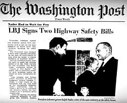The Washington Post also used a photo of the Nader-LBJ meeting at the highway bill signing.