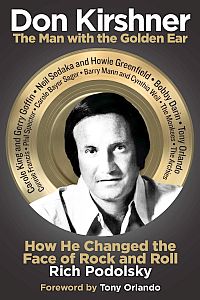 Rich Podolsky’s 2012 book on Don Kirshner & pop music. Click for book.