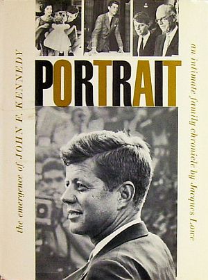 Photographer Jacques Lowe’s 1961 book on JFK includes history of  JFK’s early campaigning. Click for copy.