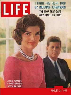 August 24, 1959: Life magazine cover story: “Jackie Kennedy, A Front Runner’s Appealing Wife.”