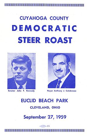 Sept. 27 1959: Senator John F. Kennedy and Cleveland Mayor Anthony Celebrezze are featured speakers at the Cuyahoga County Democratic Steer Roast.