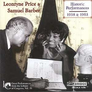 This Library of Congress recording features 26 year-old soprano Leontyne Price, accompanied by Samuel Barber on piano in 1953, as well as a 1938 recording of the 28 year-old baritone Barber singing 12 songs with piano. Click for CD.