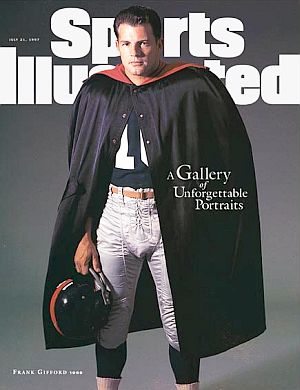 The July 21st, 1997 cover of Sports Illustrated uses a 1959 Frank Gifford photo by John Zimmerman to feature “A Gallery of Unforgettable Portraits” – a photo of Gifford that projects a certain “superman” aura about it.