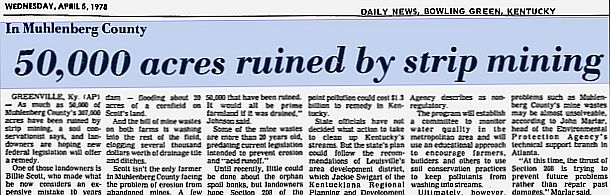 April 1978 headlines from the “Daily News” of Bowling Green, Kentucky announcing the toll of “50,000 acres ruined” at the hand of surface coal mining in Muhlenberg County, Kentucky.