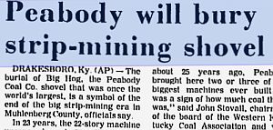 'Kentucky New Era' newspaper headline of April 7, 1986, on the burial of giant Peabody strip mine shovel.
