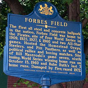 Historic marker at the former site of Forbes Field in the Oakland section of Pittsburgh, Pennsylvania.