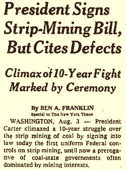Front-page New York Times story by Ben Franklin on President Jimmy Carter signing the strip mine law, August 1977.