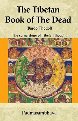 Classic guide to Tibetan traditions & thought; seen in 1960s as a basic text for psychedelic explorations.