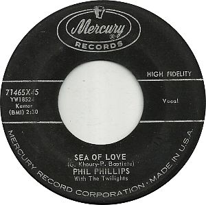 Mercury Records’ 45rpm single recording of Phil Phillips “Sea of Love.” Click for vinyl 45rpm.