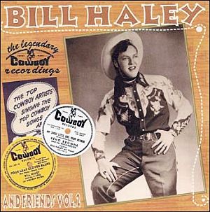 Bill Haley shown on album cover in his earlier country & western days as a young cowboy singer, late 1940s. Click for CD.