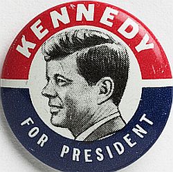 “Kennedy-for-President” campaign button.