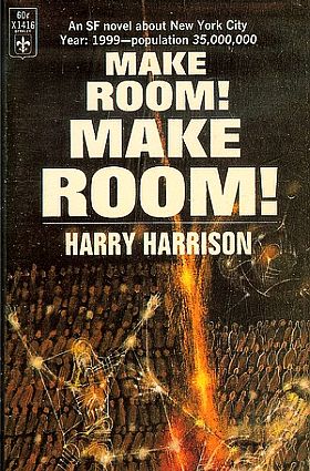 1967: Cover of paperback edition of Harry Harrison’s “Make Room! Make Room!” Click for Berkley edition.