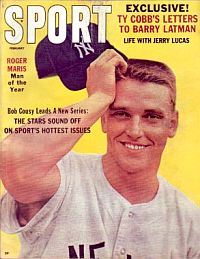Feb 1962. Roger Maris, Man of the Year.