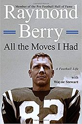 Raymond Berry book, 2017.