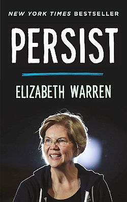 Warren's NY Times bestseller, "Persist," 2022 paperback, Metropolitan Books, 320pp. Click for copy. 