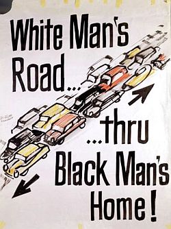 Poster of phrase adopted from 1967 testimony of Sammie Abbott in Washington, DC during freeway protests. 