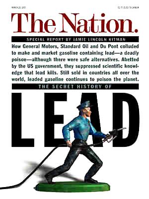 Jamie Lincoln Kitman, “The Secret History of Lead” [and Du Pont's role], TheNation.com, March 2000. Click for story.