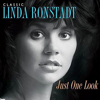 “Just One Look: The Very Best of Linda Ronstadt”(2015),  is a two-disc set with 30 of her songs. Click for Amazon.
