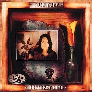“Joan Baez - Greatest Hits,” digitally remastered.  Twenty songs.  Click for Amazon. 