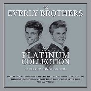 “Everly Brothers Platinum Collec-tion,” 3-CD set w/60 tracks. Click for Amazon.