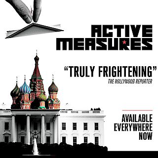 “Active Measures” documentary of 2018 on Russia’s interference in the 2016 election. Click for film at Amazon.