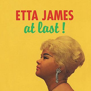The original cover of the album, “Etta James: At Last!” was released in late 1960 and  included two other  future classics "I Just Want to Make Love to You" and "A Sunday Kind of Love." The single “At Last” wasn’t released until early 1961. Click for Amazon.