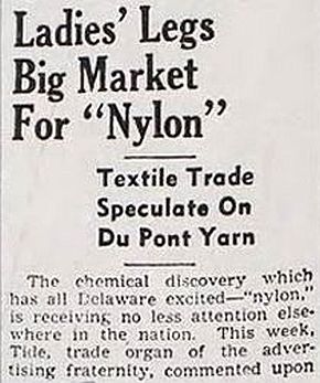 1938 news clip with headline hyping Du Pont’s nylon material - “Ladies’ Legs Big Market for ‘Nylon’.”